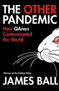 The Other Pandemic : How QAnon Contaminated the World