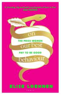 行儀のよい女性：無意識に内面化される家父長制の弊害<br>On Our Best Behaviour : The Price Women Pay to Be Good