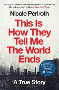 『サイバー戦争：終末のシナリオ』（原書）<br>This Is How They Tell Me the World Ends : A True Story