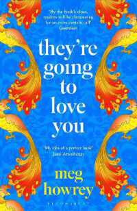 They're Going to Love You : A captivating drama of betrayal and creative ambition
