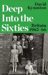 Deep into the Sixties : Britain 1965-66 (Tales of a New Jerusalem)