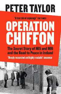 Operation Chiffon : The Secret Story of MI5 and MI6 and the Road to Peace in Ireland