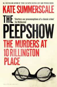 The Peepshow : The Murders at 10 Rillington Place