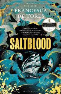 Saltblood : An epic historical fiction debut inspired by real life female pirates