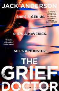 The Grief Doctor : 'A thrilling debut' Daily Mail