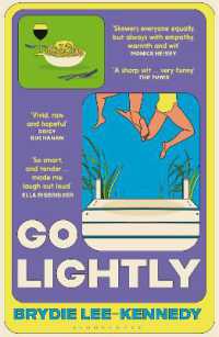 Go Lightly : 'nails the chaos, panic and joy of being young'