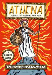 Athena : Goddess of Wisdom and War