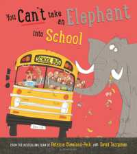 You Can't Take an Elephant into School (You Can't Let an Elephant...)