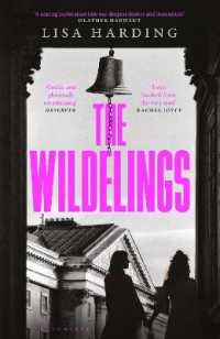 The Wildelings : 'A deliciously dark psychological mystery' IRISH TIMES