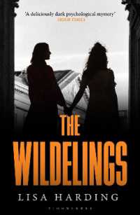 The Wildelings : 'A deliciously dark psychological mystery' IRISH TIMES