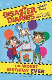 Disaster Diaries: The Worst Birthday Ever : The hilarious new series from the creators of the Worst Class in the World