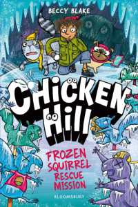 Chicken Hill: Frozen Squirrel Rescue Mission (Chicken Hill)