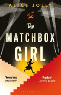 The Matchbox Girl : Lose yourself in this autumn's most captivating historical novel