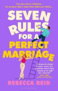 Seven Rules for a Perfect Marriage : The funny and relatable summer read about long-term love and happy endings