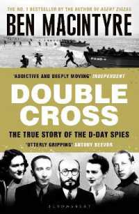 Double Cross : The True Story of the D-Day Spies
