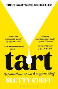 Tart : Misadventures of an Anonymous Chef - THE SUNDAY TIMES BESTSELLER
