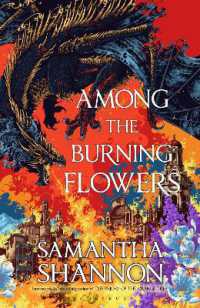 Among the Burning Flowers : Take your first steps into the epic (The Roots of Chaos)