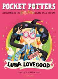 Luna Lovegood (Pocket Potters - Little Guides to the Harry Potter Stories)