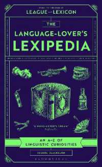 The Language-Lover's Lexipedia : An A-Z of Linguistic Curiosities