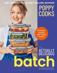 Poppy Cooks: The Actually Delicious Batch Cookbook (Actually Delicious)