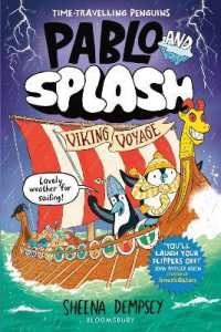 Pablo and Splash: Viking Voyage : The hilarious kids graphic novel series about time-travelling penguins