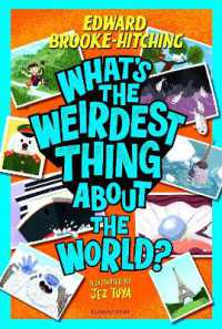 What's the Weirdest Thing about the World?