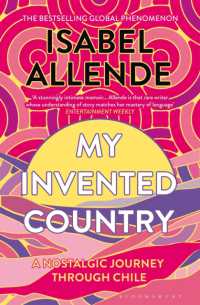 My Invented Country : A Nostalgic Journey through Chile