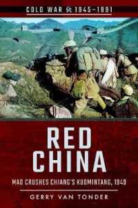 Red China : Mao Crushes Chiang's Kuomintang, 1949