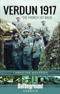 Verdun 1917 : The French Hit Back (Battleground Books: Wwi)