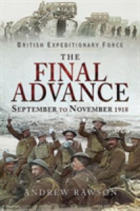 The Final Advance : September-November 1918