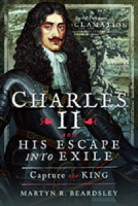 Charles II and his Escape into Exile : Capture the King