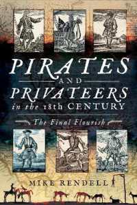 Pirates and Privateers in the 18th Century : The Final Flourish
