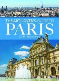 The Art Lover's Guide to Paris (City Guides)
