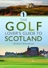 The Golf Lover's Guide to Scotland (City Guides)