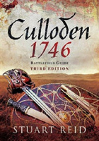 Culloden: 1746 : Battlefield Guide: Third Edition (Battleground Scotland) （3RD）