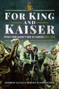 For King and Kaiser : Scenes from Saxony's War in Flanders 1914-1918
