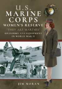 US Marine Corps Women's Reserve : They Are Marines': Uniforms and Equipment in World War II