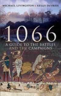 1066 : A Guide to the Battles and the Campaigns