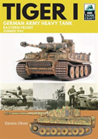 Tiger I: German Army Heavy Tank : Eastern Front, Summer 1943 (Tank Craft)