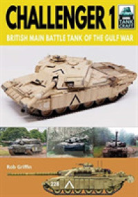 Challenger 1 : British Main Battle Tank of the Gulf War (Tank Craft)