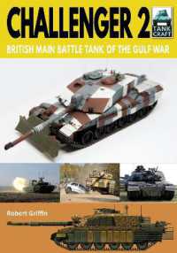 Challenger 2 : British Main Battle Tank of the Gulf War (Tank Craft)