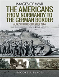 The Americans from Normandy to the German Border : August to mid-December1944