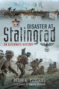 Disaster at Stalingrad : An Alternate History
