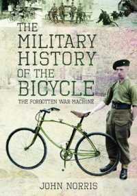 The Military History of the Bicycle : The Forgotten War Machine