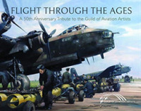 Flight through the Ages : A Fiftieth Anniversary Tribute to the Guild of Aviation Artists