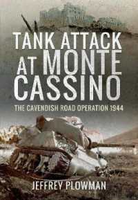 Tank Attack at Monte Cassino : The Cavenish Road Operation 1944
