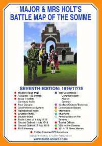 Major & Mrs Holt's Battle Map of the Somme (Map) (Holt's Battlefield Guidebooks)