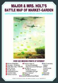 Major & Mrs Holt's Battle Map of Market Garden (Map) (Holt's Battlefield Guidebooks)
