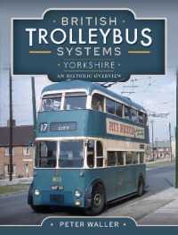 British Trolleybus Systems - Yorkshire : An Historic Overview