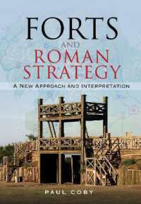 Forts and Roman Strategy : A New Approach and Interpretation